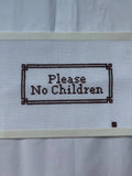 Please No Children Needlepoint Canvas